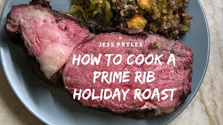 How to cook a perfect holiday Prime Rib roast | Jess Pryles