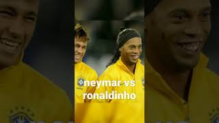 neymar vs ronaldinho