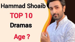 Top 10 Dramas Of Hammad Shoaib | Hammad Shoaib Drama List | Best Dramas | Kaisi Teri khudgharzi