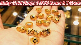 0.500 Gram | 1Gram Gold Ring | Baby Gold Ring | Sone ki Anguhti | Baby Gold Jewelry | born Baby Gold