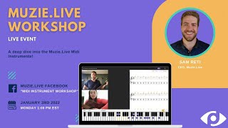 Muzie.Live - Midi Instruments Workshop