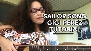 SAILOR SONG By Gigi Perez Guitar tutorial