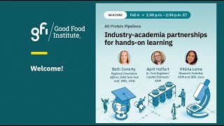 Alt Protein Pipelines: Industry-academia partnerships for hands-on learning