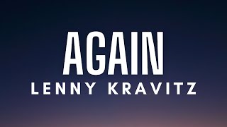 Lenny Kravitz - Again (Lyrics)