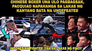 🇵🇭 Pacquiao Napahanga Sa Lakas Ng Kanyang Alagang Undefeated, Chinese At Indonesian  KO