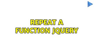 Repeat a function jQuery