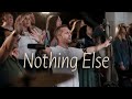 Nothing Else | Champion Worship