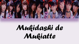 Morning Musume '16 (モーニング娘。) - Mukidashi de Mukiatte (ムキダシで向き合って) Lyrics (Color Coded JPN/ROM/ENG)