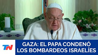 El papa condenó de nuevo \