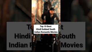 😍Top 10 Best Hindi Dubbed South Indian Romantic Movies ♥️ | Valentinesday Special 🔥 #shorts