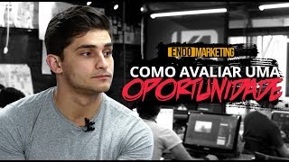 Como AVALIAR uma OPORTUNIDADE de NEGÓCIO | V4 Endomarketing