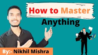 The best way to master anything | The mastery manual | Robin sharma |scopeofyou | #shorts #trending