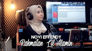 RAHMATAN LIL'ALAMIN - NOVI EFFENDY (COVER)