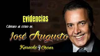 Evidencias - José Augusto (Desvocalñizado) Karaoke