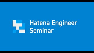 Hatena Engineer Seminar #25 アクセシビリティ編 #hatenatech