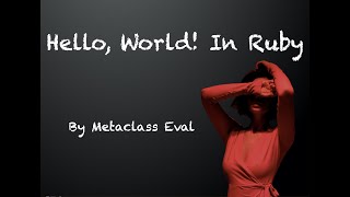 [#001] Hello, World in Ruby (JP)