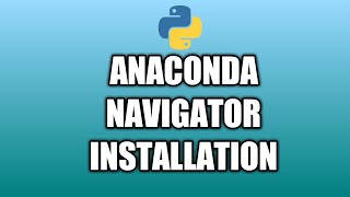 1.Install Anaconda Navigator | Python Tutorial