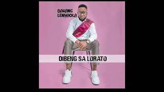 Bakang Lenyaola-Moshupa(OfficialAudio)