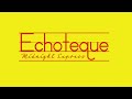 Echoteque - 