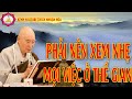 Phải Nên Xem Nhẹ Mọi Việc Ở Thế Gian_Pháp Sư Tịnh Không Giảng | Kênh Youtube Thích Nhuận Hóa