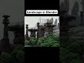 How to Create Cinematic Landscapes in Blender