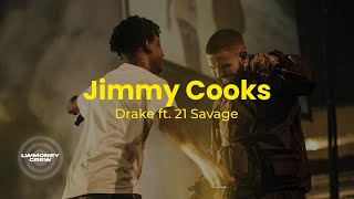 Drake ft. 21 Savage - Jimmy Cooks (Lyrics)