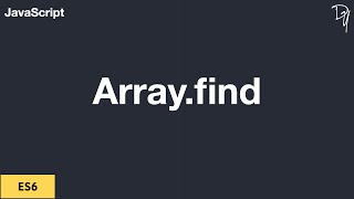 ES6 Array Find Method #12
