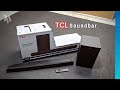 TCL Soundbar and 240w Subwoofer Preview