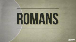 Romans - Chapter 11 ( દરેક વસ્તુ દેવ દ્વારા અને દેવ માટે જ ટકી રહે છે)