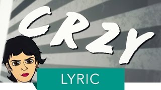 Kehlani - CRZY (Lyric )