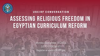 USCIRF Conversation: Assessing Religious Freedom in Egyptian Curriculum Reform