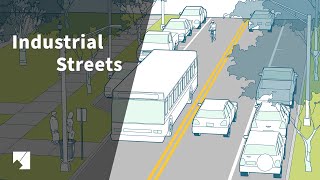 Complete Streets Design Guide: Industrial Streets