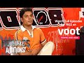 Roadies Audition Fest | Overconfident Shubham Is Shown His Real Value!
