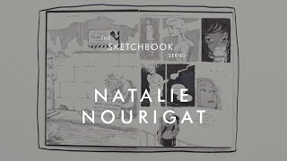 The Sketchbook Series - Natalie Nourigat