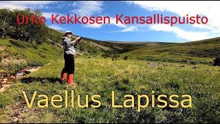 Urho Kekkosen Kansallispuisto kesävaellus Paratiisikuruun.  Saariselkä lapin tunturit