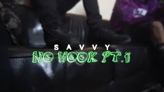 Savvy (FTW)- No Hook 1 (Official Music Video) Dir. by @thatboiflee