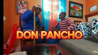 MI NOVIA DICE DEBEMOS DARNOS UN TIEMPO/ DON Pancho #donpancho #humor