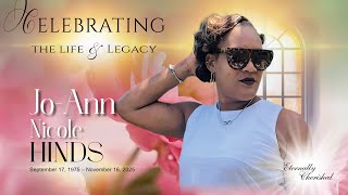 Celebrating the Life and Legacy - JO-ANN NICOLE HINDS