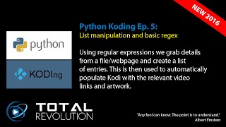 Python Koding 5: Lists, loops & regex