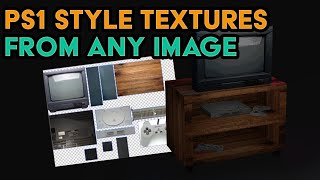 PS1 Style Texturing & 3D Modelling Tutorial | Blender & Texture Ripper Walkthrough