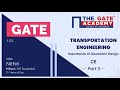 Part 3 | Highway Geometric Design | Transportation Engineering GATE Questions | GATE 2021