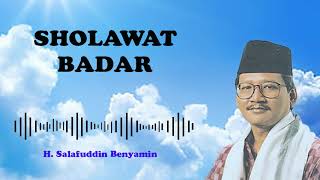 H. Salafudin Benyamin - Sholawat Badar