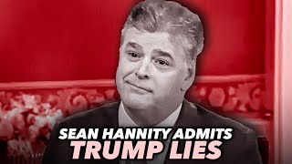 Sean Hannity Admits That Trump Will Lie His Butt Off During Presidential Debate