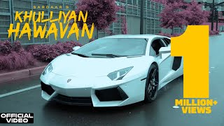 Khulliyan Hawavan (Sardaar.S)  RBS || TEAM CALI || Punjabi New Song 2020 || CALI RECORDS