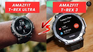 Amazfit T-Rex 3 vs T-Rex Ultra: Which One Should You Choose?