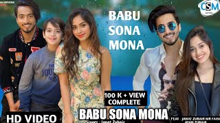Babu Shona Mona | Official Video | Janat Zubair | MR Faisu | Ayan Zubair | New Hindi Song Video 2023