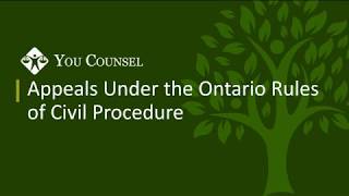Appeals Under the Ontario Rules of Civil Procedure
