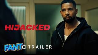 HIJACKED Trailer 2026