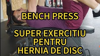 Bench press. Super exercitiu pentru HERNIA DE DISC