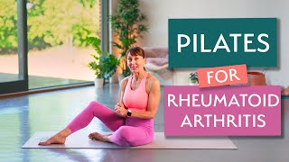 Pilates for Rheumatoid Arthritis | 15 Minute Gentle Routine